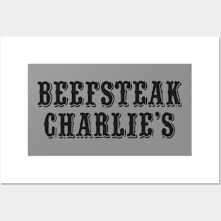 Beefsteak Charlie's Posters and Art